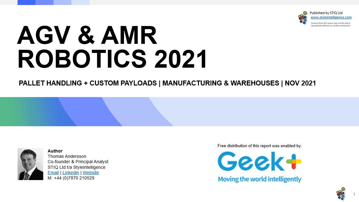 Market Report: AGV & AMR Robotics 2021 - STIQ Ltd (t/a Styleintelligence)