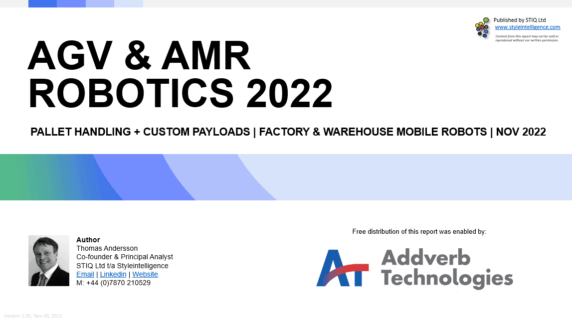 Market Report: AGV & AMR Robotics 2022 - STIQ Ltd (t/a Styleintelligence)